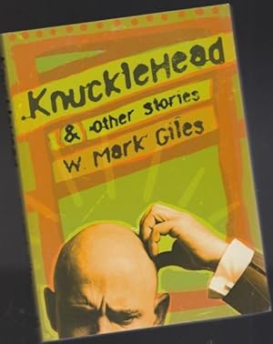 Knucklehead & Other Stories -(SIGNED)-