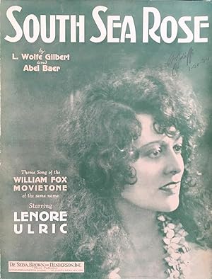 South Sea Rose - Theme Song of the William Fox Movietone Starring Lenore Ulric)