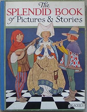 The Splendid Book of Pictures and Stories