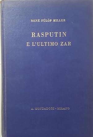 Rasputin e l'ultimo zar.