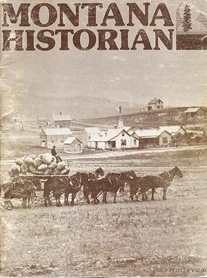 Montana Historian, March 1976 (Volume 6, No. 1)