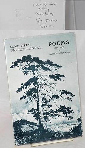 Some fifty unprofessional poems 1988 - 1933 chronologically selected