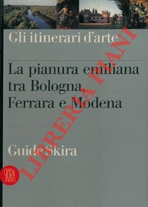 La pianura emiliana tra Bologna, Ferrara e Modena.