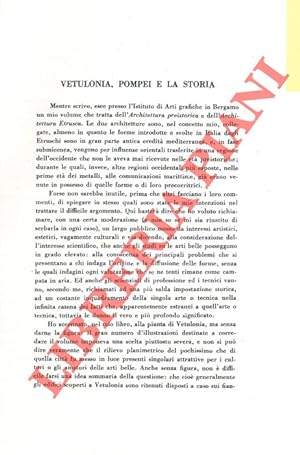 Vetulonia, Pompei e la storia.