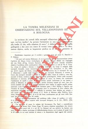 La Tomba Melenzani 22. Osservazioni sul villanoviano III a Bologna.