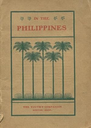 In The Philippines A Part Of Greater America; Selections From The Youth's Companion