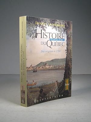 Histoire populaire du Québec. Tome I (1) : Des origines à 1791