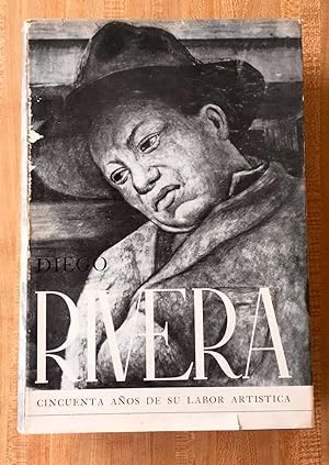 Diego Rivera: 50 Anos De Su Labor Artistica exposición de homenaje nacional