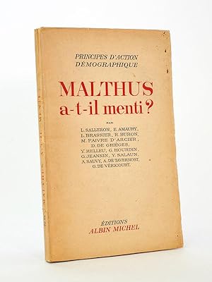 Malthus a-t-il menti ? [ exemplaire dédicacé par l'un des auteurs ]