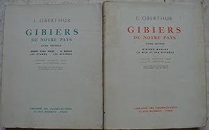 Gibiers de notre pays. I. Gibiers d'eau douce. La marais. Les étangs. Les rivières. II. Gibiers m...