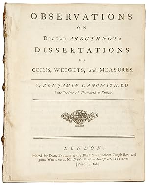Observations on Doctor Arbuthnot's Dissertations on Coins, Weights and Measures