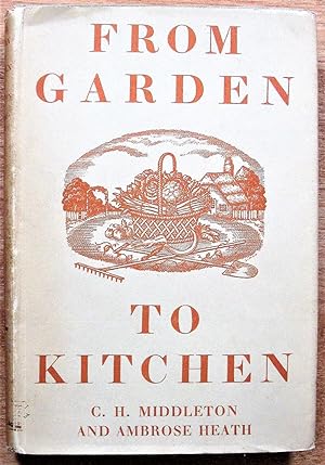 From Garden to Kitchen