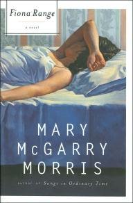 McGarry Morris, Mary | Fiona Range | Unsigned First Edition Copy