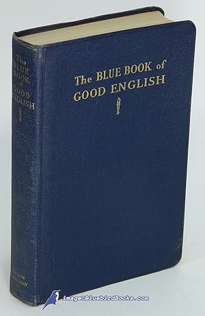 The Blue Book of Good English