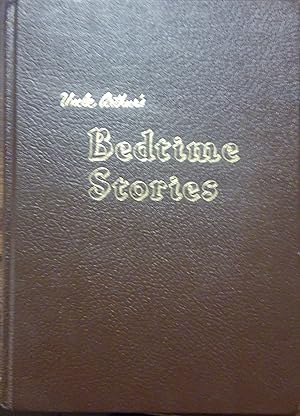 Uncle Arthur's Bedtime Stories: Volume Six