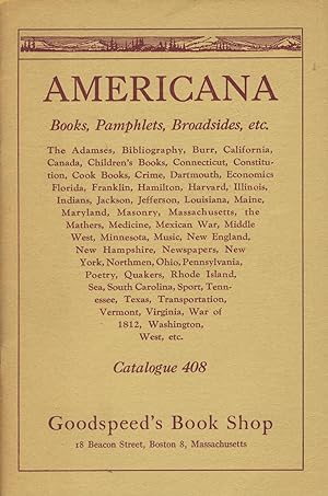 Americana. Books, pamphlets, broadsides, etc. [cover title] [No. 408]