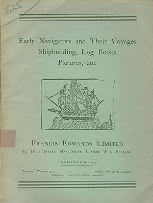Early navigators and their voyages, shipbuilding, log books, pictures, etc. [cover title]