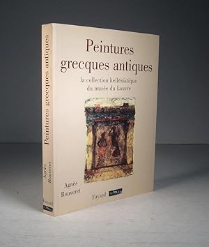 Peintures grecques antiques. La collection hellénistique du musée du Louvre