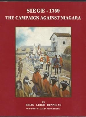 Siege - 1759: The Campaign Against Niagara