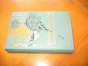 With The Flowers And Trees In California (First Printing)