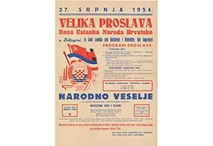 CROATIAN YUGOSLAVIAN PROPAGANDA: 27. SRPNJA 1954. VELIKA PROSLAVA DANA USTANKA NARODA HRVATSKE [J...