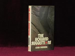 THE HOLLAND SUGGESTIONS. A Novel of Suspense