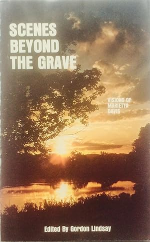 Scenes Beyond the Grave