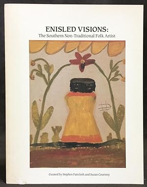 Enisled Visions: The Southern Non-Tradtional Folk Artist