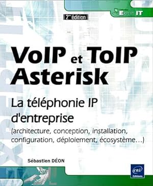 VoIP et ToIP, Asterisk