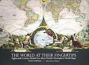 The World at Their Fingertips: Eighteenth Century British Two-Sheet Double Hemisphere World Maps.
