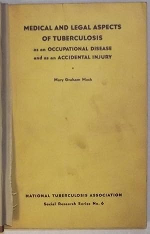Medical And Legal Aspects Of Tuberculosis As An Occupational Disease And As An Accidental Injury