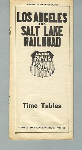 Los Angeles and Salt Lake Railroad. Time tables [panel title]