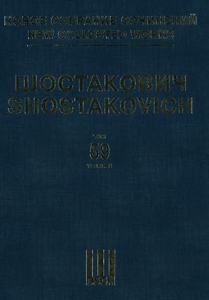 New Collected Works of Dmitri Shostakovich. Vol. 59. Katerina Izmailova. Opera in four acts and n...