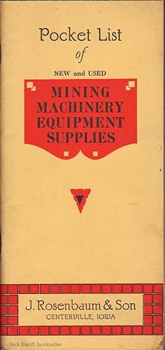J. ROSENBAUM & SON, POCKET LIST OF NEW AND USED MINING MACHINERY EQUIPTMENT & SUPPLIES
