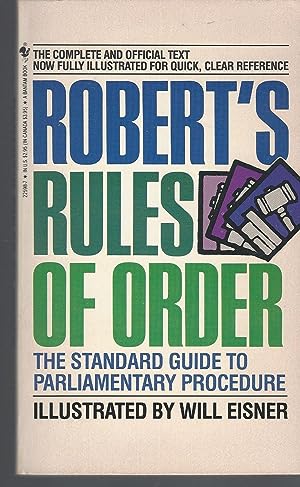 Robert's Rules Of Order: The Standard Guide To Parliamentary Procedure