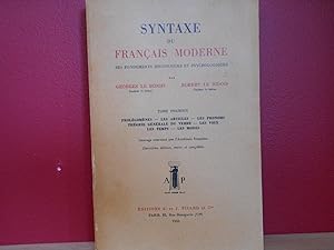 Syntaxe du francais moderne ses fondements historiques et psychologiques tome 1