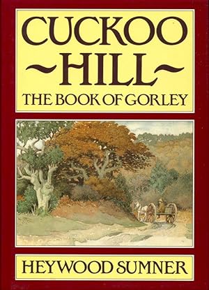 Cuckoo Hill: The Book of Gorley