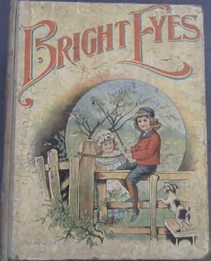 Bright Eyes : An Annual for Young Folks