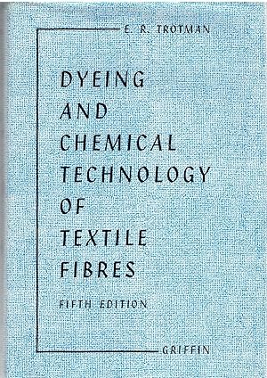 Dyeing and Chemical Technology of Textile Fibres.