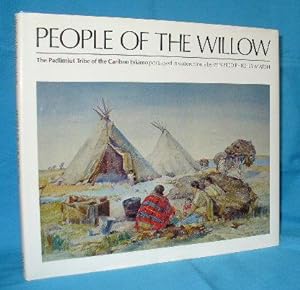 People of the Willow : The Padlimiut Tribe of the Caribou Eskimo