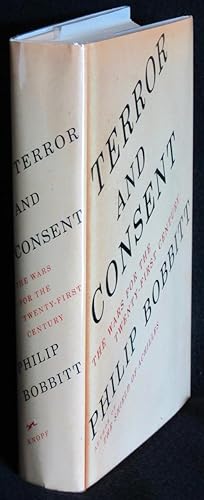 Terror and Consent: The Wars for the Twenty-First Century