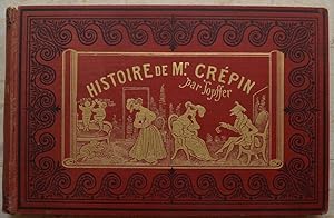 Histoire de Mr. Crépin.