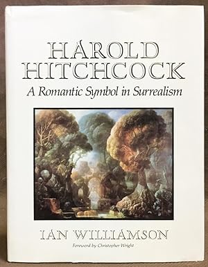 Harold Hitchcock: A Romantic Symbol in Surrealism