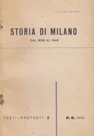 Storia di Milano dal 1836 al 1848