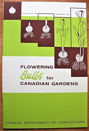 Flowering Bulbs for Canadian Gardens