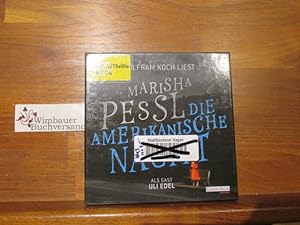 Wolfram Koch liest Marisha Pessl, Die amerikanische Nacht : Literatur ; gekürzte Lesung. als Gast...