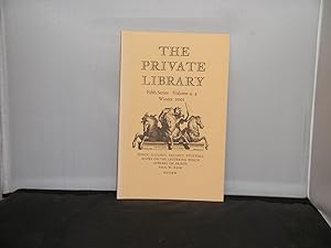 The Private Library Fifth Series Volume 4:4 Winter 2001 Articles include Notes on the Lettering w...
