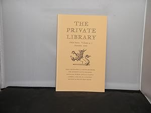 The Private Library Fifth Series Volume 4:3 Autumn 2001 Articles include Demi-Griffin Press by Ca...