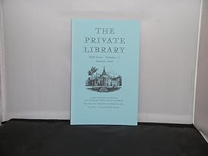 The Private Library Fifth Series Volume 5:3 Autumn 2002 Articles include Samuel Egerton Brydges &...