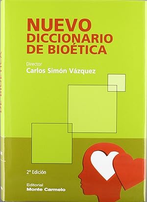Nuevo diccionario de Bioética